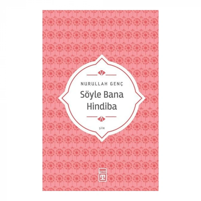 Söyle Bana Hindiba