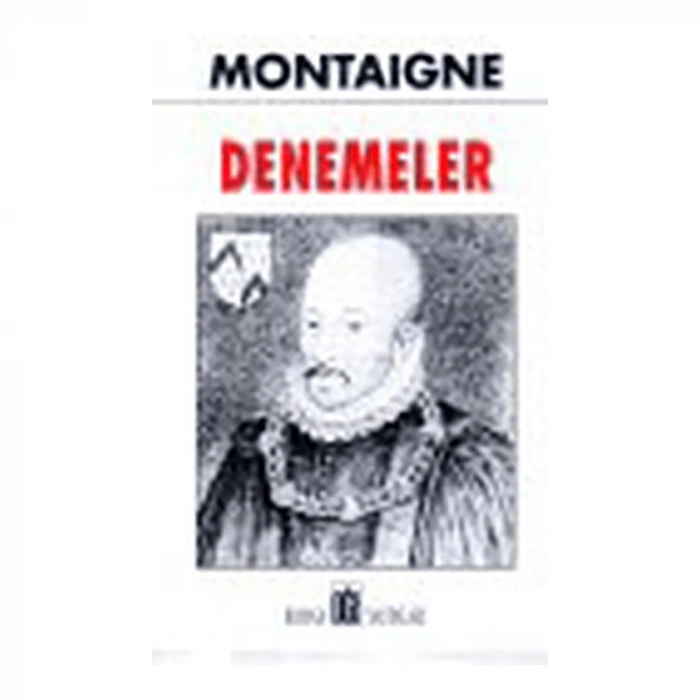 Denemeler Montaıgne