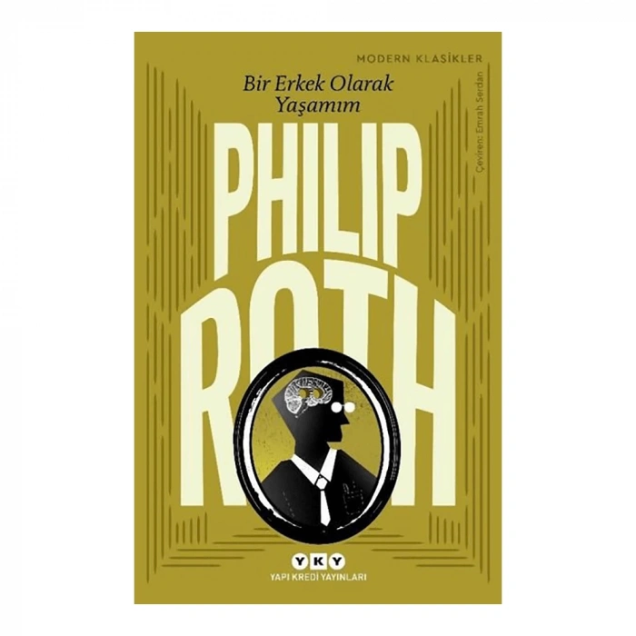 Bir Erkek Olarak Yaşamım