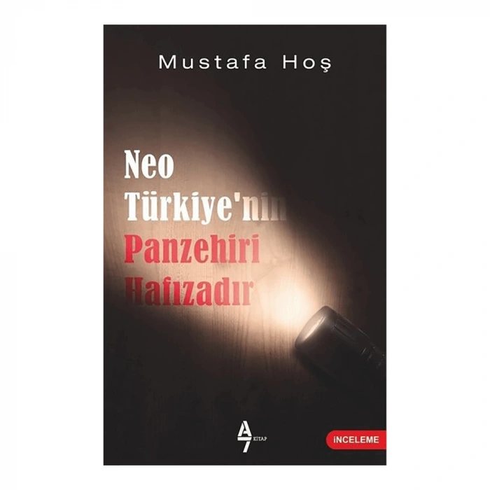 NeoTürkiye’nin Panzehiri Hafızadır