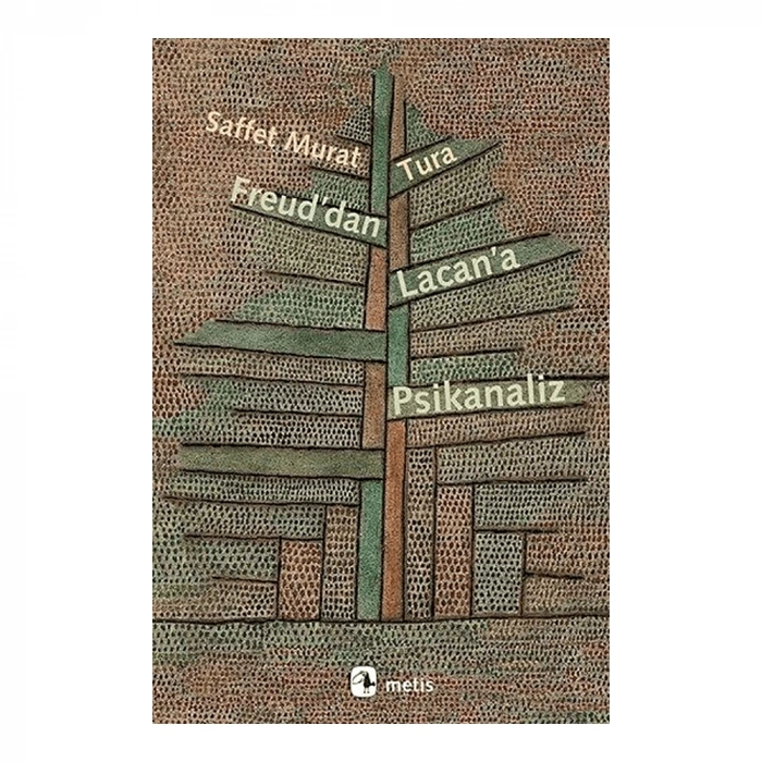 Freud’dan Lacan’a Psikanaliz
