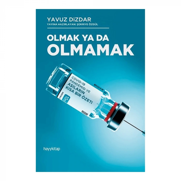 Olmak Ya Da Olmamak