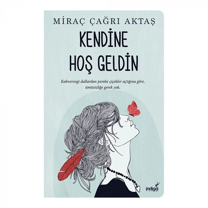 Kendine Hoş Geldin
