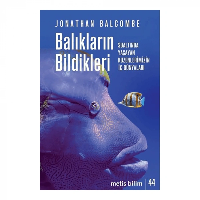 Balıkların Bildikleri