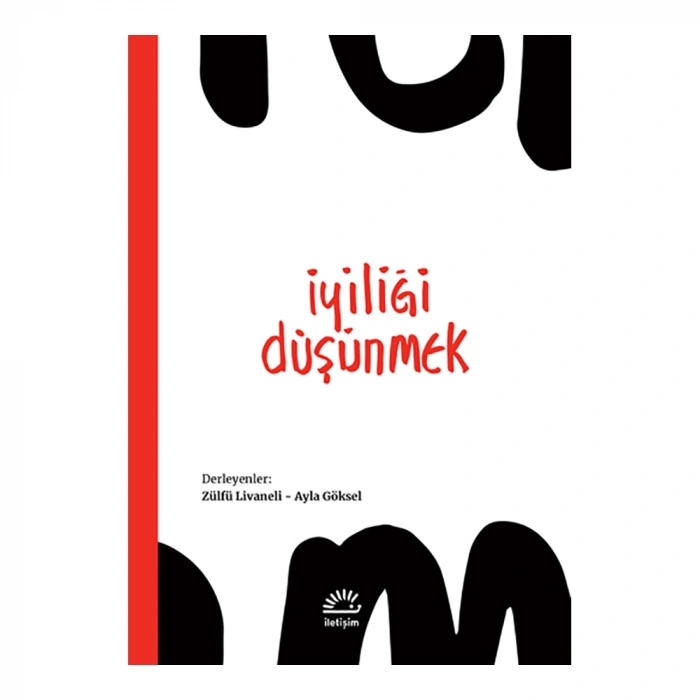 İyiliği Düşünmek