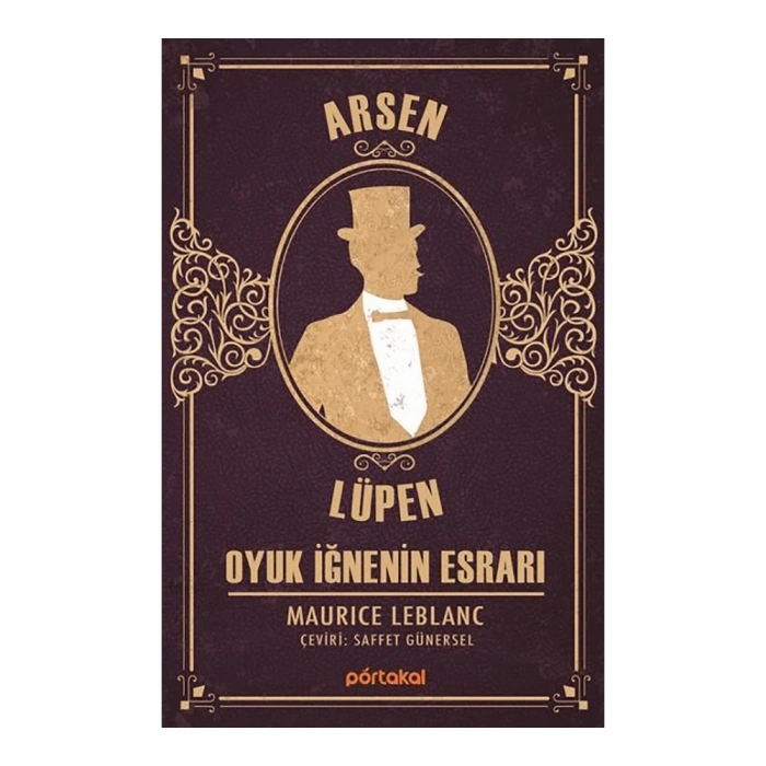 Oyuk İğnenin Esrarı- Arsen Lüpen