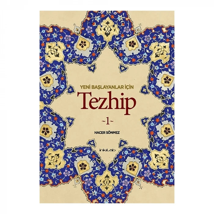 İnkılab Yeni Başlayanlar İçin Tezhip 1