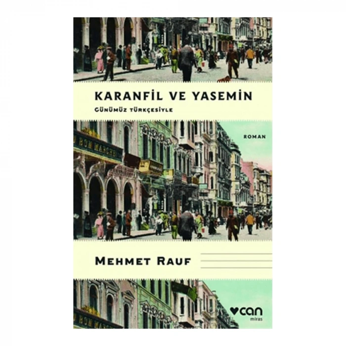 Karanfil ve Yasemin (Günümüz Türkçesiyle)