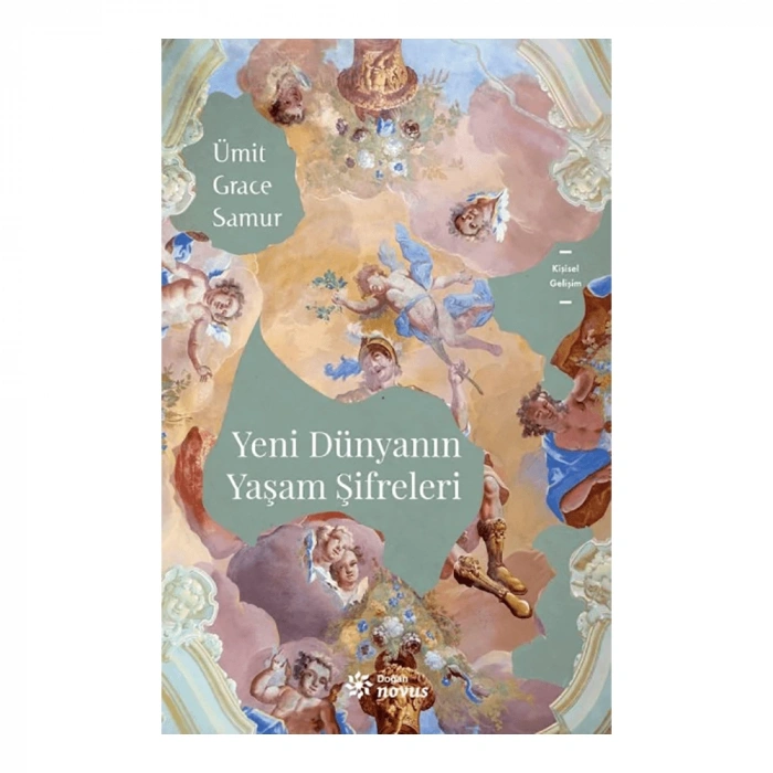 Yeni Dünyanın Yaşam Şifreleri