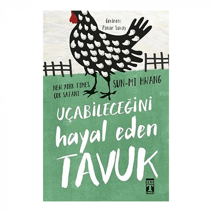Uçabileceğini Hayal Eden Tavuk