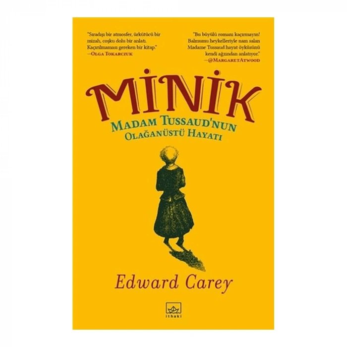 Minik: Madam Tussaud’nun Olağanüstü Hayatı