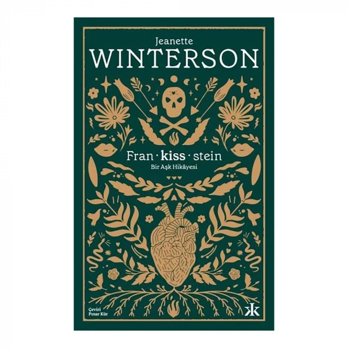 Fran-kiss-stein: Bir Aşk Hikayesi