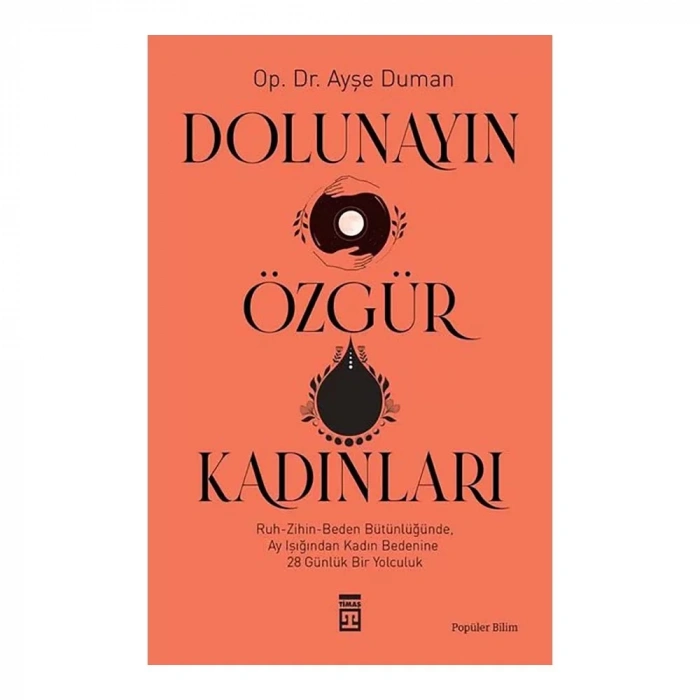Dolunayın Özgür Kadınları