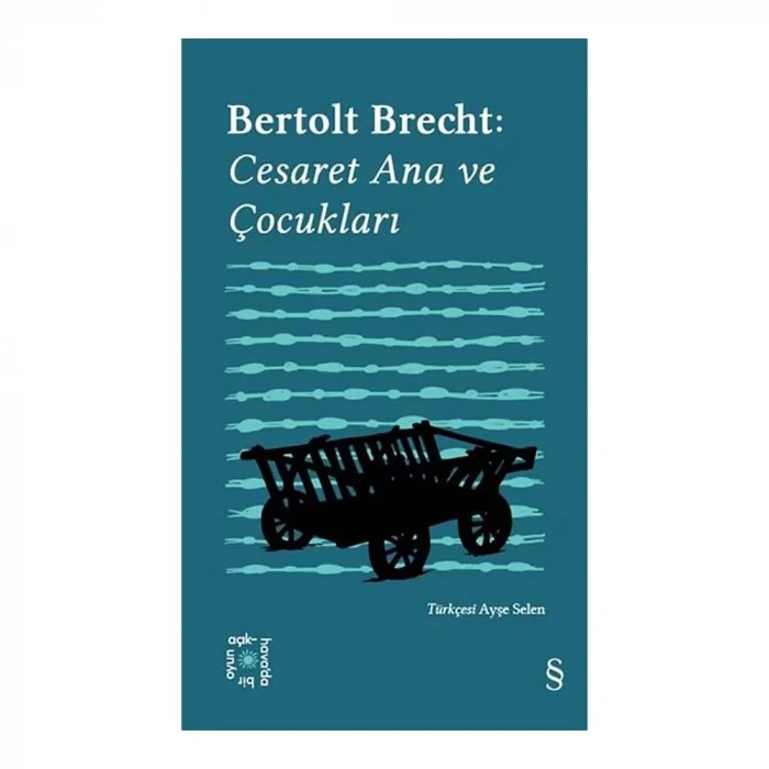 Cesaret Ana Ve Çocukları (Açıkhava Serisi 4)