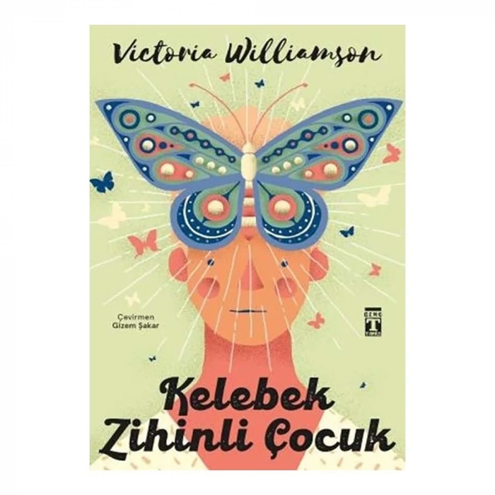 Kelebek Zihinli Çocuk