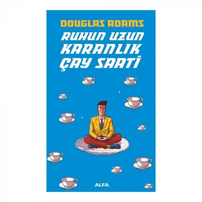 Ruhun Uzun Karanlık Çay Saati Alfa Yayınları