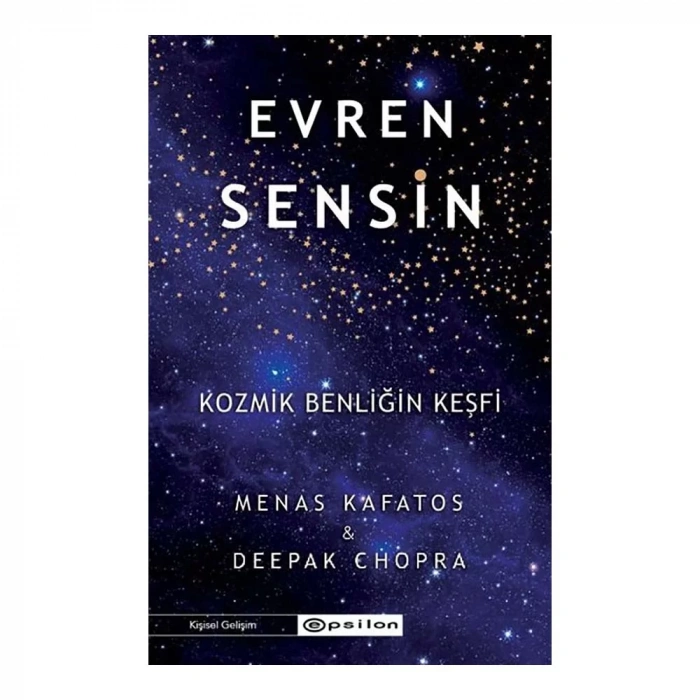 Evren Sensin - Kozmik Benliğin Keşfi