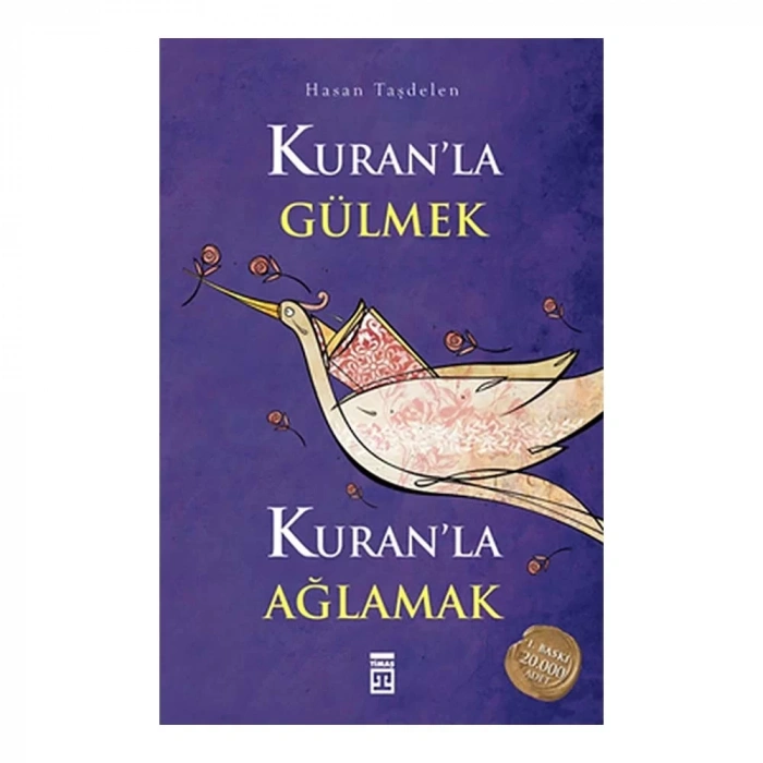 Kuranla Gülmek Kuranla Ağlamak