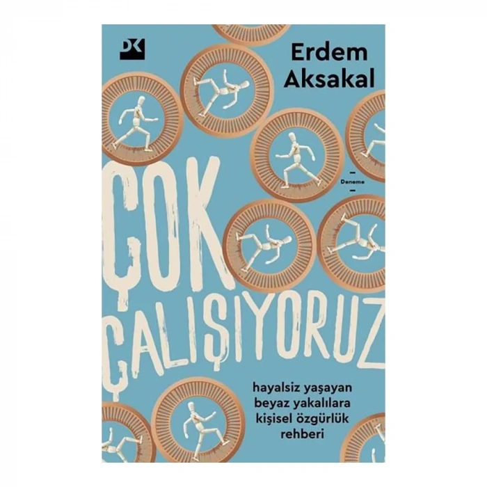 Doğan  Çok Çalışıyoruz