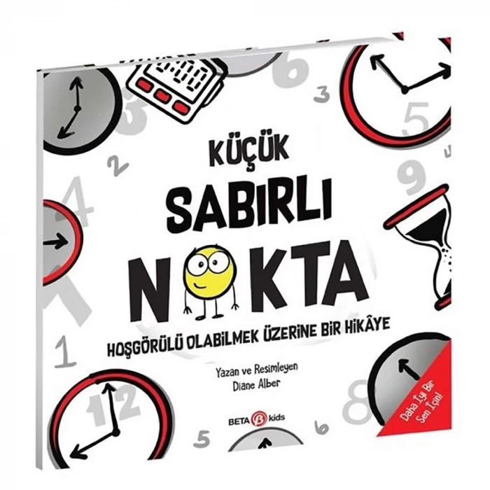 Küçük Sabırlı Nokta - Hoşgörülü Olabilmek Üzerine Bir Hikâye