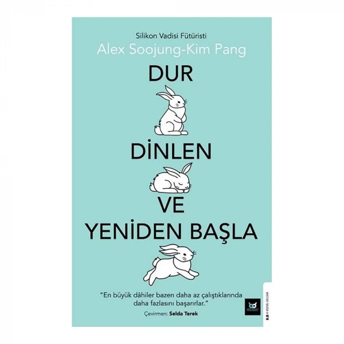 Dur Dinlen ve Yeniden Başla