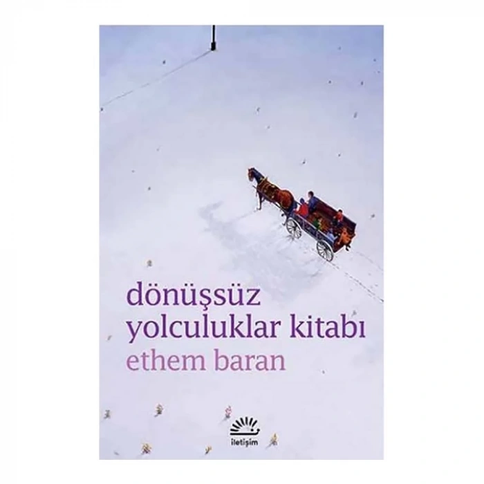 Dönüşsüz Yolculuklar Kitabı
