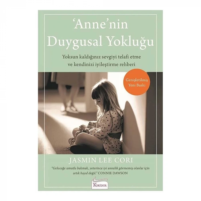 Anne’nin Duygusal Yokluğu