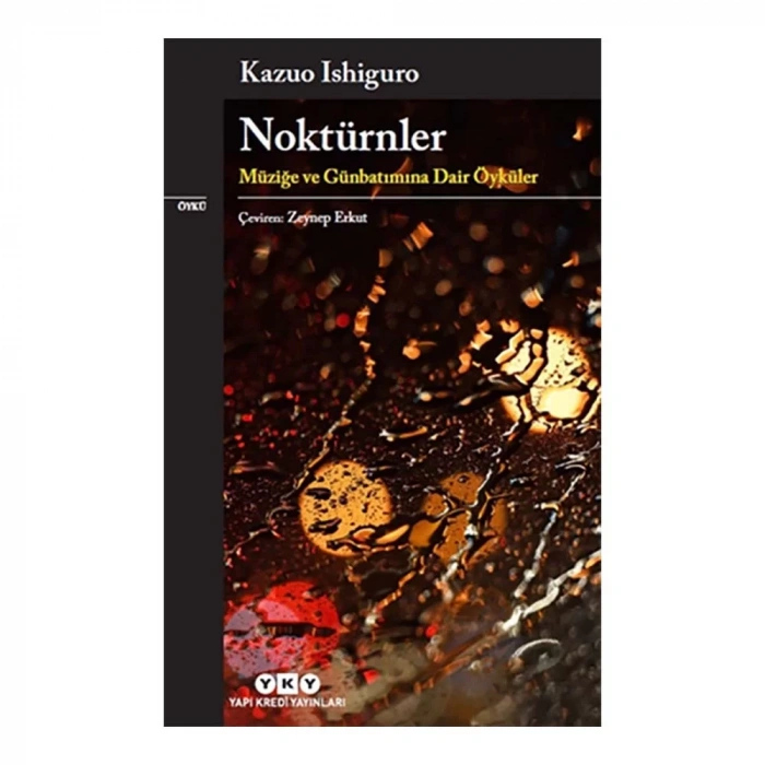 Noktürnler- Müziğe Ve Gün Batımına Dair Öyküler