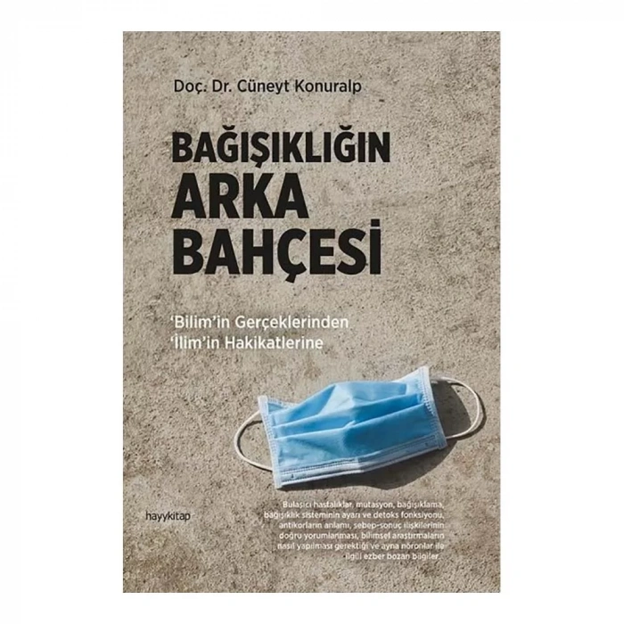 Bağışıklığın Arka Bahçesi