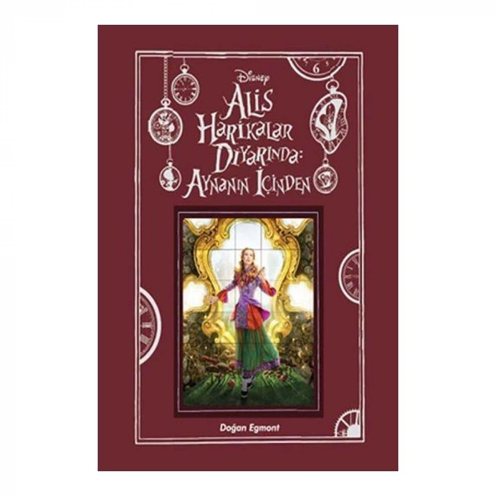 Alis Harikalar Diyarında Aynanın İçinden