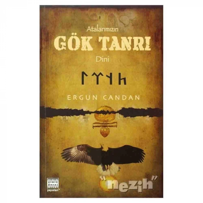 Atalarımızın Gök Tanrı Dini