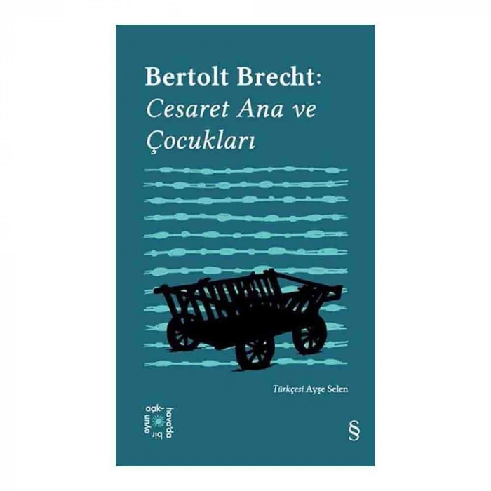 Cesaret Ana Ve Çocukları (Açıkhava Serisi 4)