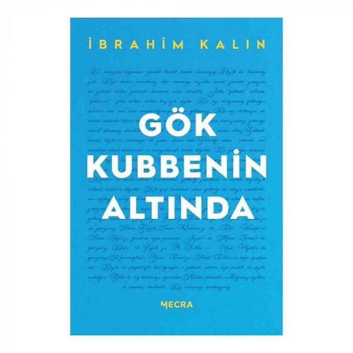 Gök Kubbenin Altında
