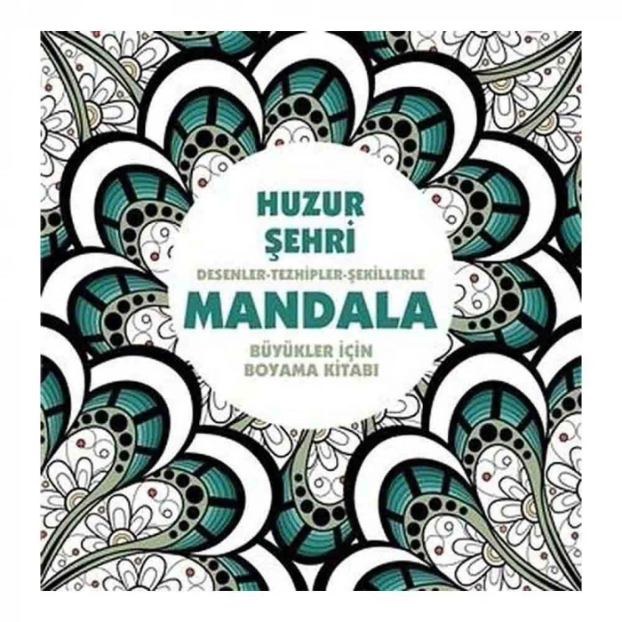 Huzur Şehri - Mandala