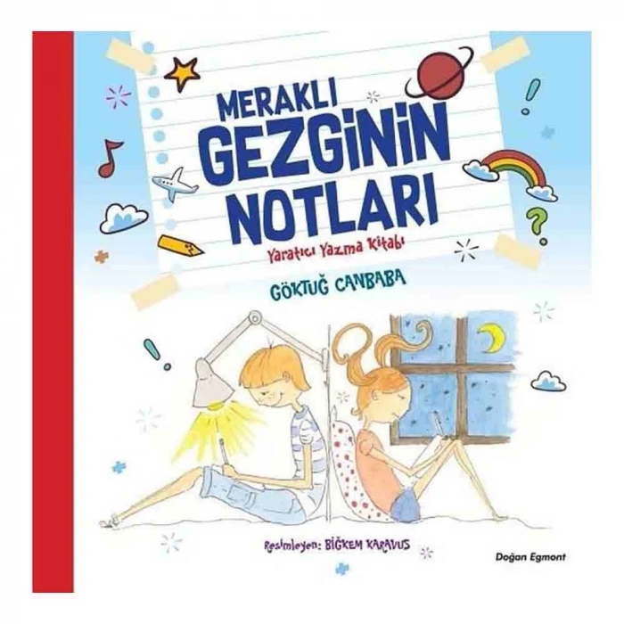 Meraklı Gezginin Notları Yaratıcı Yazma Kitabı