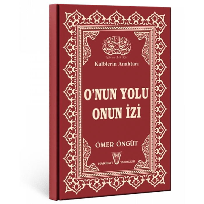 ONUN YOLU ONUN İZİ