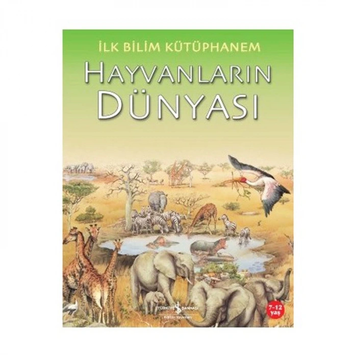 PARILTI YAYINLARI İLK BİLİM KÜTÜPHANEM: HAYVANLARIN DÜNYASI 7-12 YAŞ
