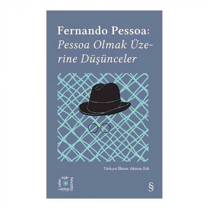 Pessoa Olmak Üzerine Düşünceler (Açıkhava Serisi 14)