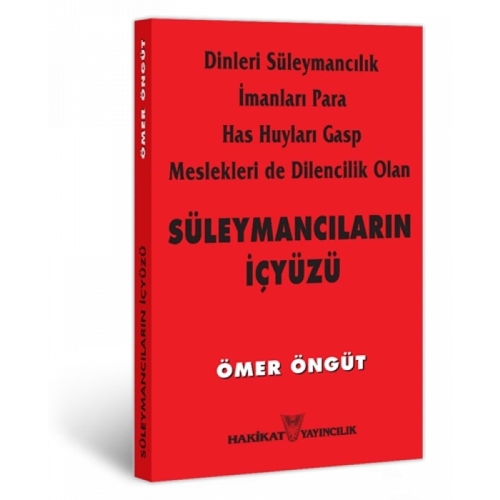 Süleymancıların İçyüzü