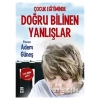 Çocuk Eğitiminde Doğru Bilinen Yanlışlar