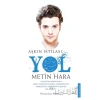 Aşkın İstilası Yol