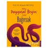 Duygusal Beyin: Bağırsak