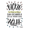 Bıçkın ve Ağlak