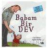 Babam Bir Dev  311706