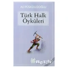 Türk Halk Öyküleri
