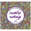 Renkler Sokağı – Büyükler İçin Boyama Kitabı