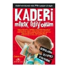 Kader’i Merak Ediyorum
