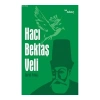  Hacı Bektaş Veli