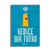 Kedice Bir Tutku