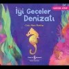 İyi Geceler Denizatı